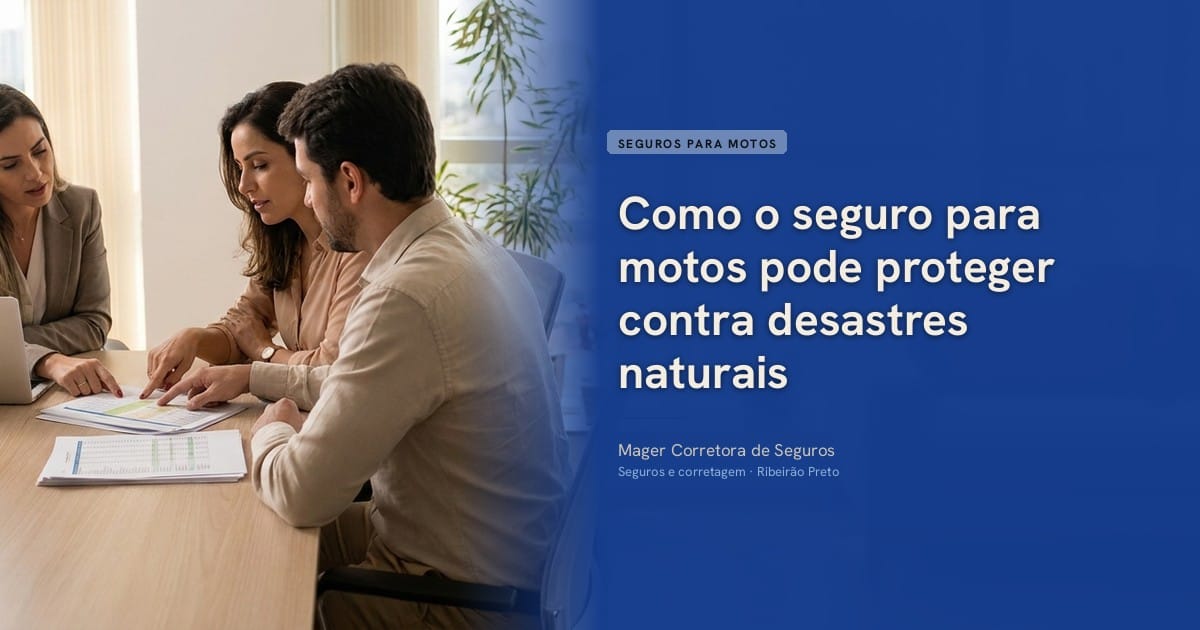 Como o seguro para motos pode proteger contra desastres naturais