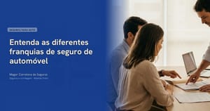 Entenda as diferentes franquias de seguro de automóvel